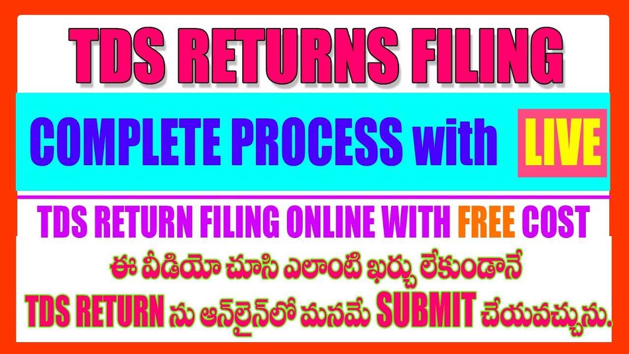 TDS Return Filing  in Telugu Complete Process
