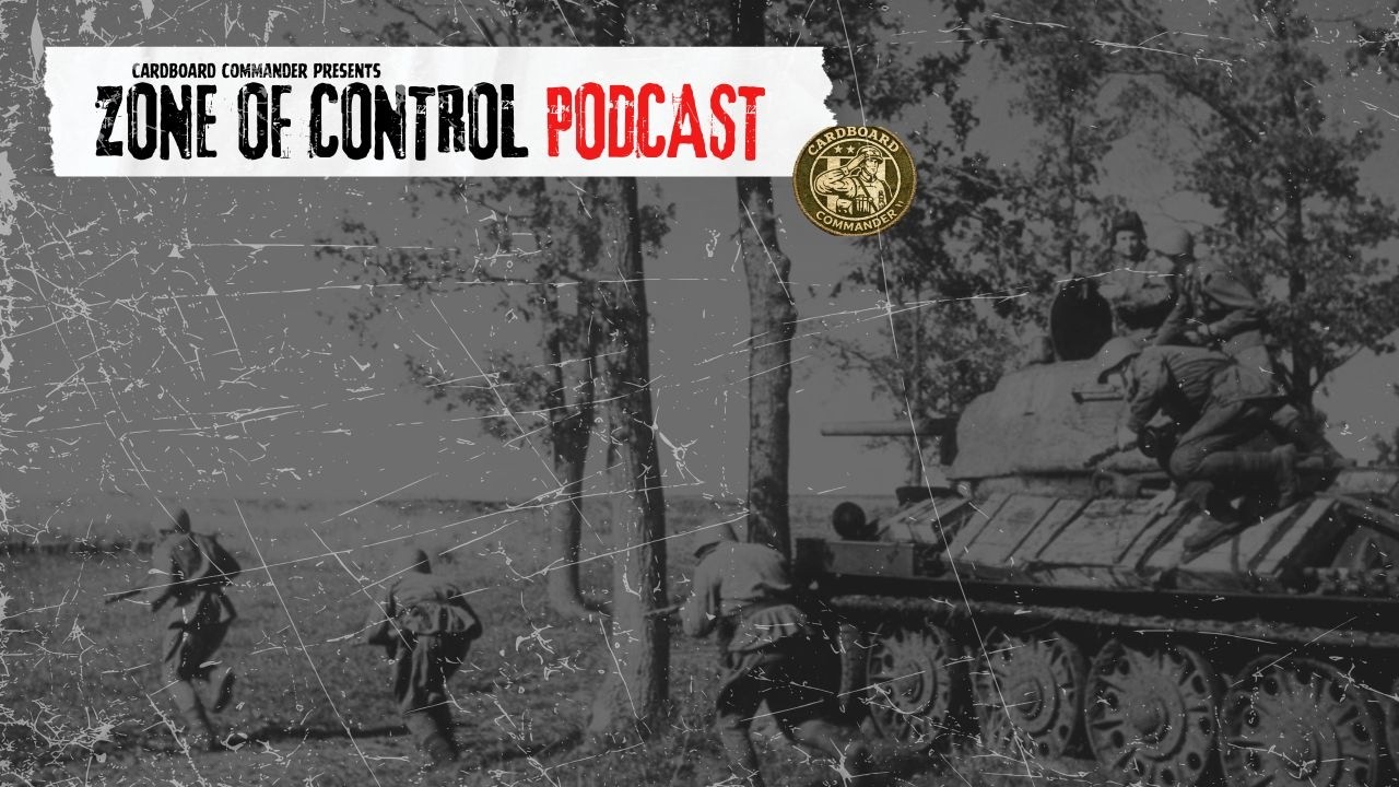 Zone Of Control podcast #47