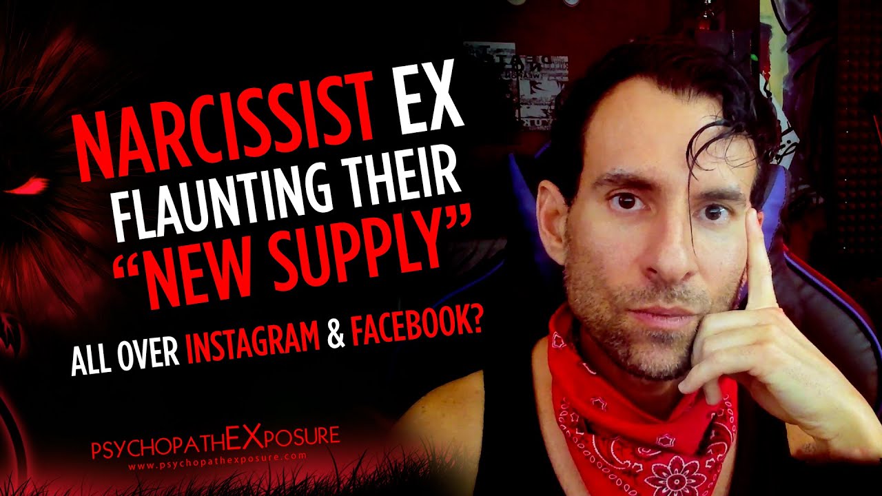 Narcissist EX Flaunting New Supply on Social Media for your Suffering Displeasure