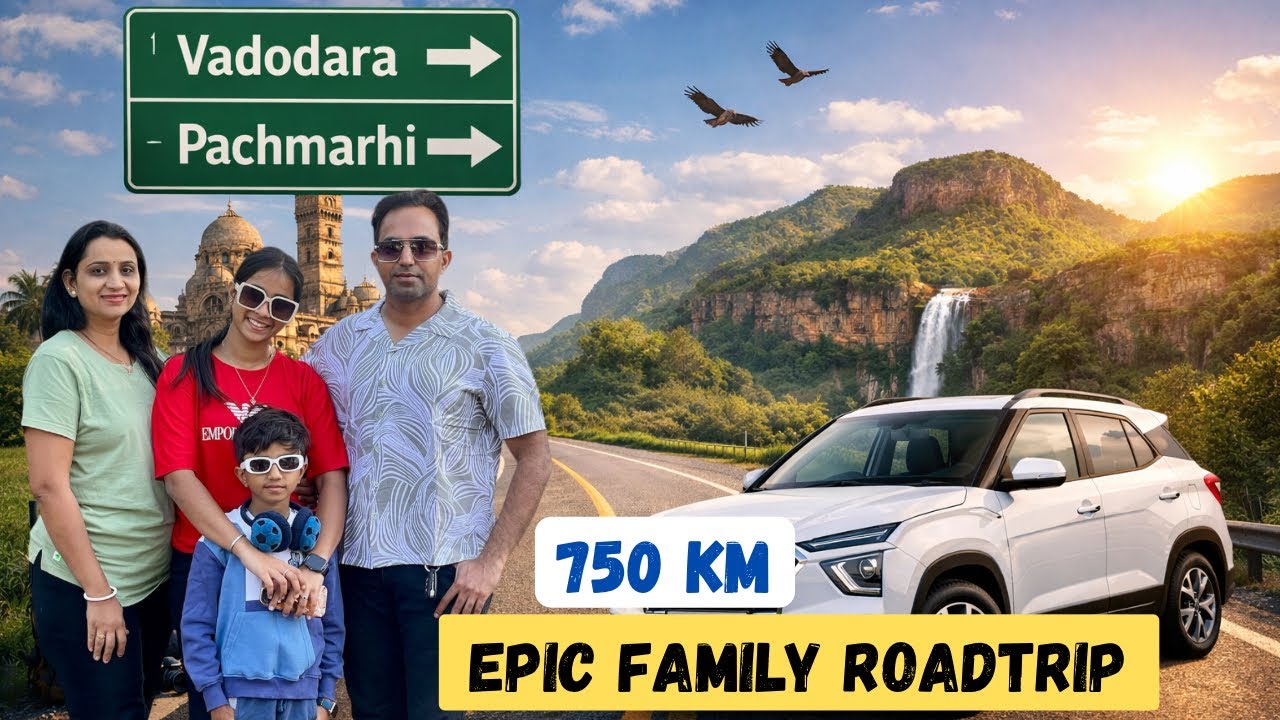 Vadodara to Panchmarhi Hill Station MP | Enjoying Gadhavi Family Roadtrip |