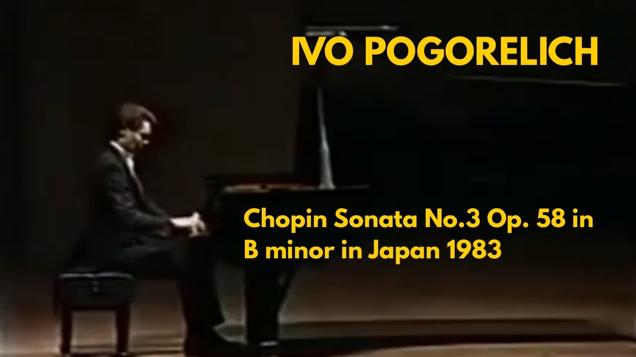 Ivo Pogorelich plays Chopin Sonata No.3 Op. 58 in B minor in Japan 1983