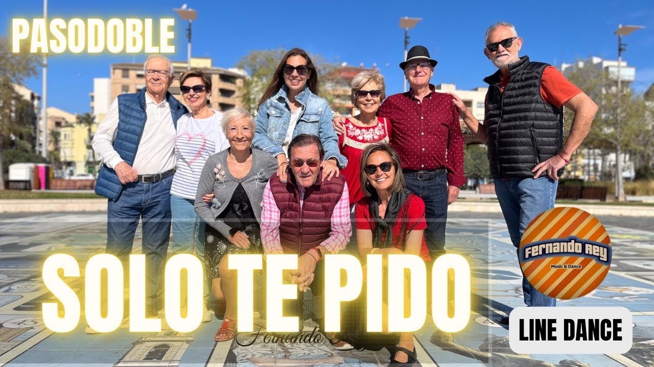 Solo Te Pido  ( Pasodoble ) ★ Baile en Línea ★ Line Dance ★ Ballo di Gruppo ★ Choreo