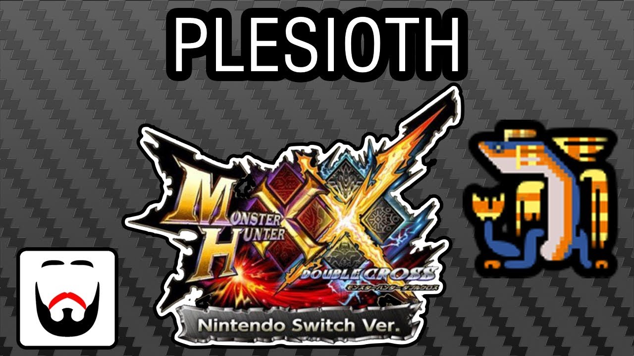 MHXXNS Monsters Episode 6 - Plesioth Gameplay