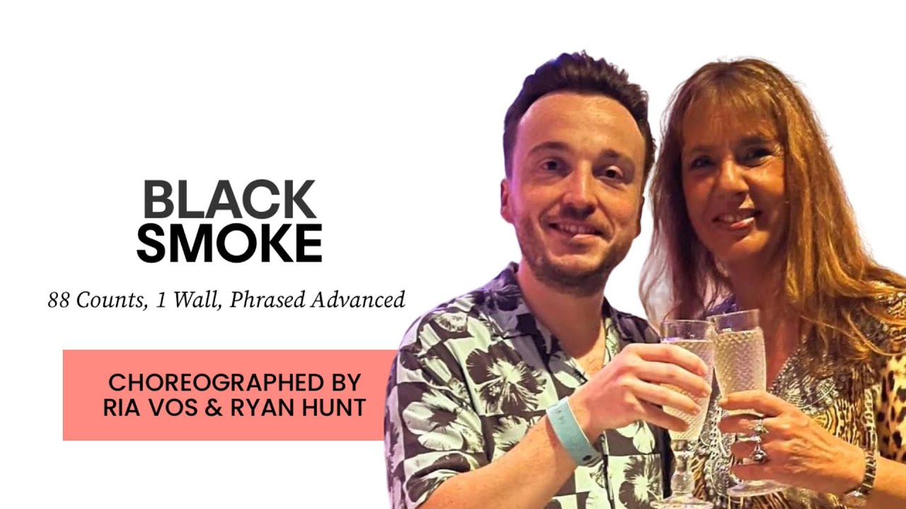 Black Smoke (line dance by Ria Vos & Ryan Hunt)