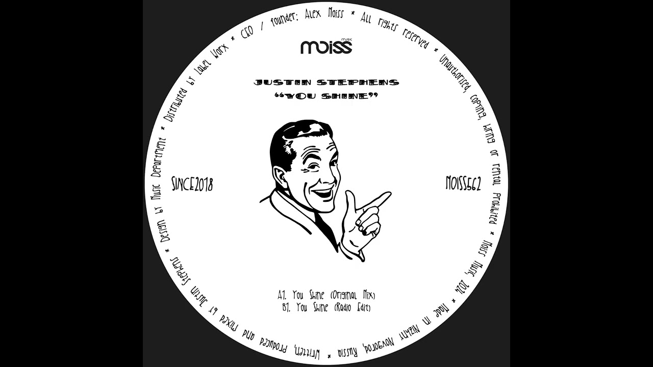Justin Stephens - You Shine (Original Mix) MOISS MUSIC