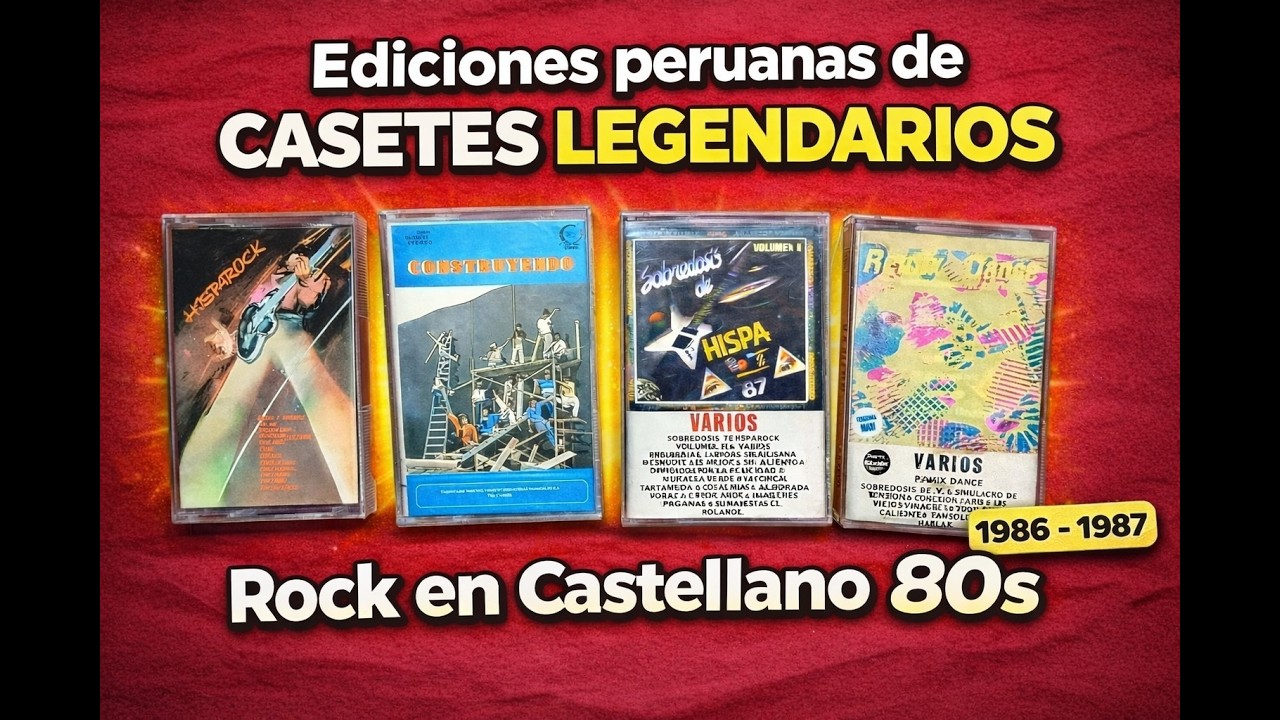 Los CASETES PERUANOS de Rock en Castellano que MARCARON los 80s 🇵🇪 (Joyas Inolvidables 1986–1987)