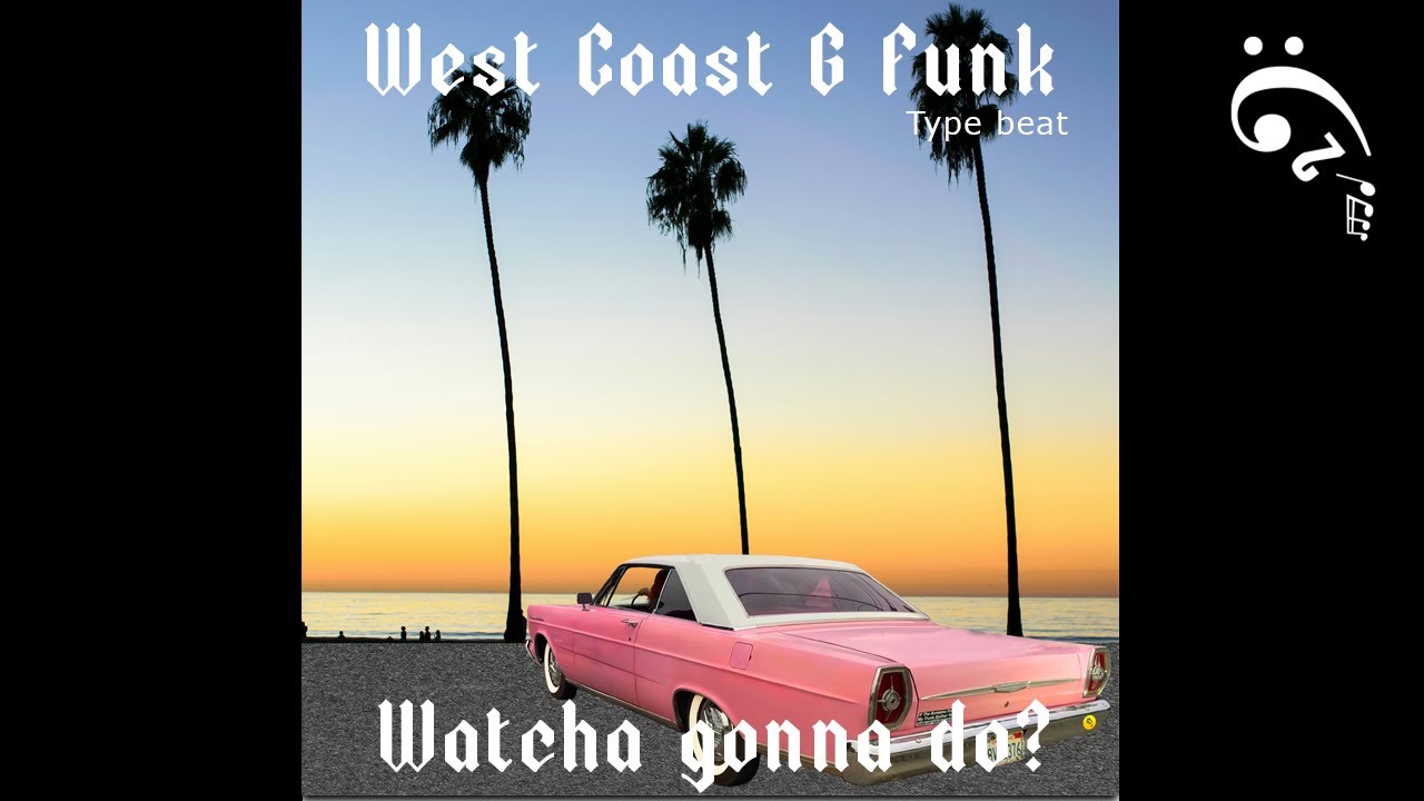 West Coast G Funk type beat 