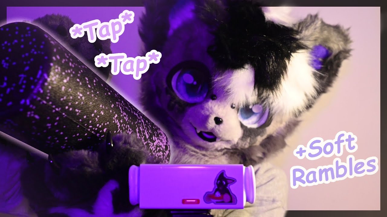 [Furry ASMR] Light Rambles & Tapping With My Paws 🐾