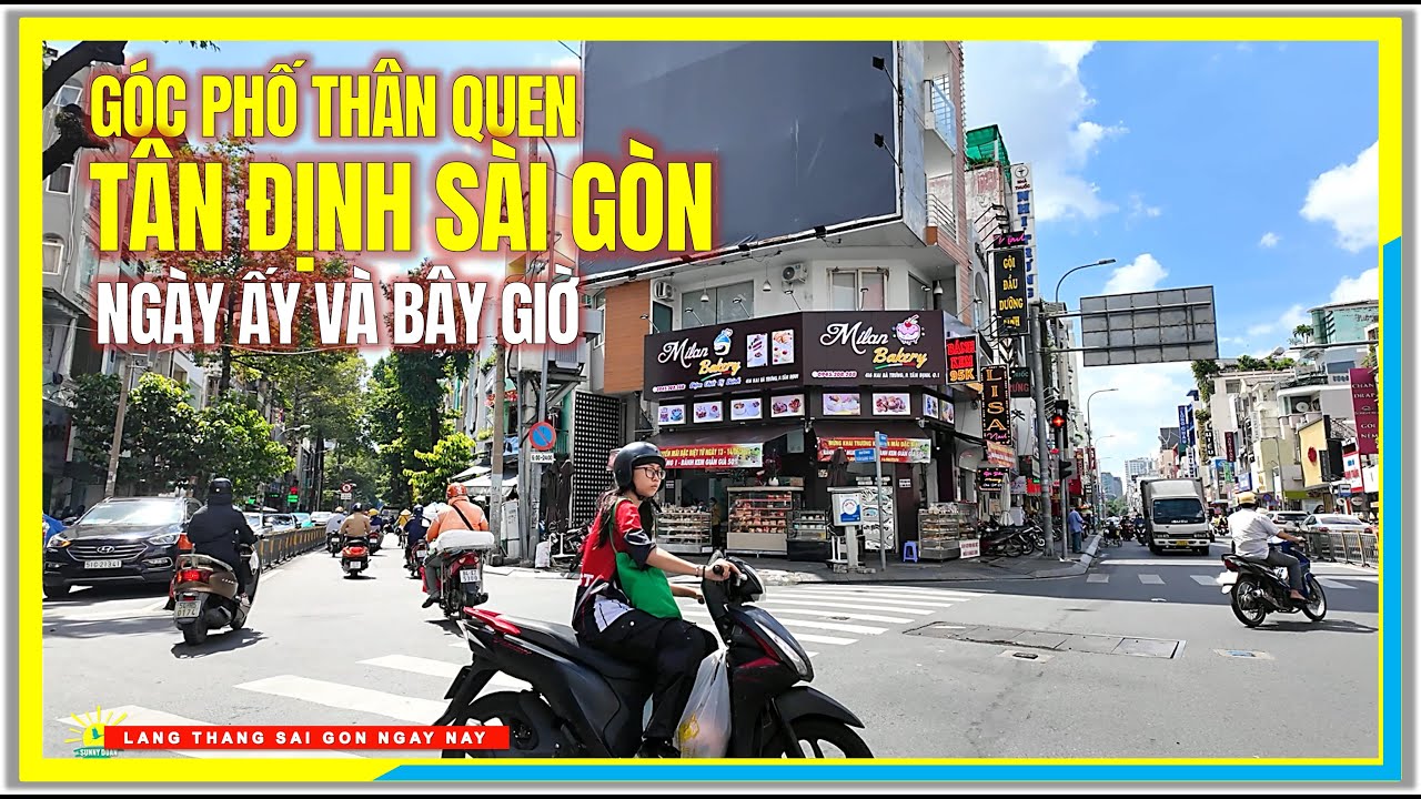 Sài Gòn GÓC PHỐ THÂN QUEN | TÂN ĐỊNH SÀI GÒN NGÀY ẤY & BÂY GIỜ | Đường Phố Tân Định Sài Gòn Ngày Nay
