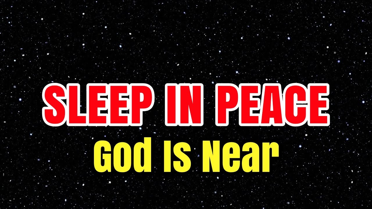 Don’t Sleep Without Praying This Tonight | Powerful Night Prayer for Peace & Protection