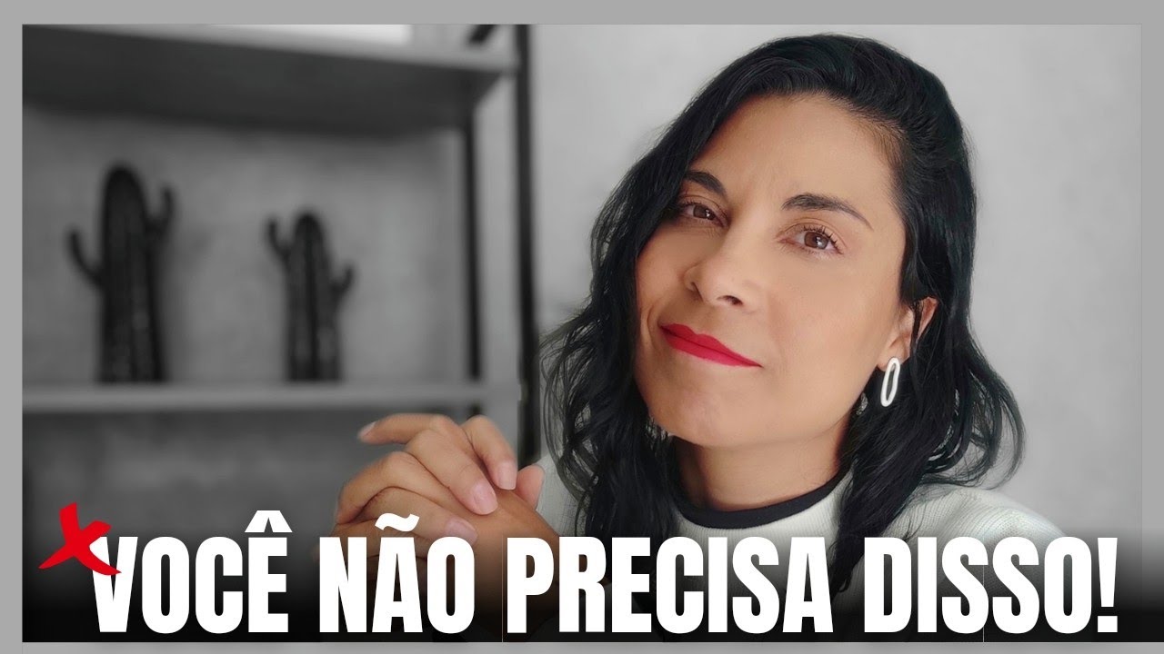 20 COISAS COMUNS QUE VOCÊ SIMPLESMENTE NÃO PRECISA
