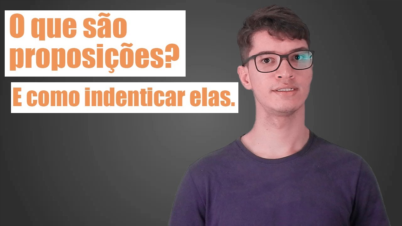 Matemática Elementar Volume 1: O que são proposições? Como identificar elas?