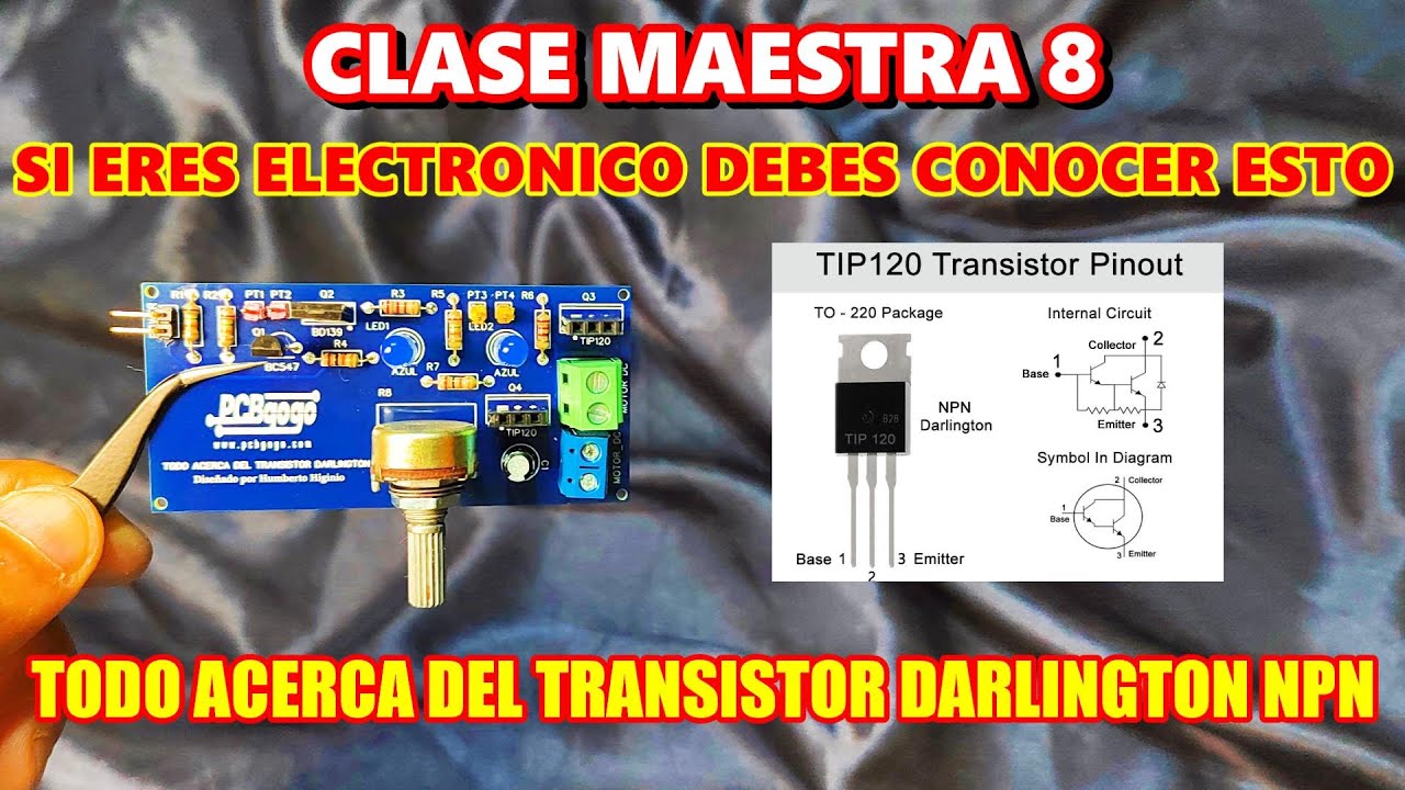 ✅ CLASE MAESTRA 8 👀 👉 LO QUE NO CONOCEN LOS ELECTRONICOS DEl TRANSISTOR DARLINGTON NPN