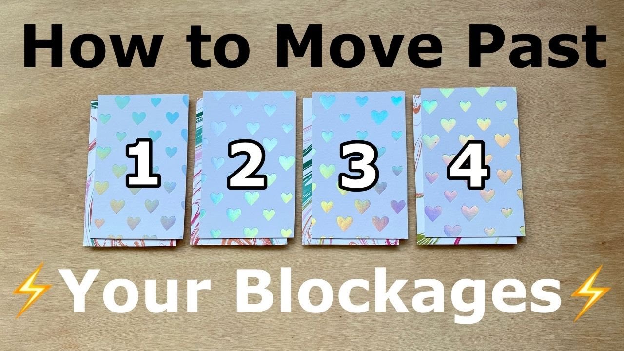 ⚡️HOW TO MOVE PAST YOUR BLOCKAGES ⚡️ PICK A CARD