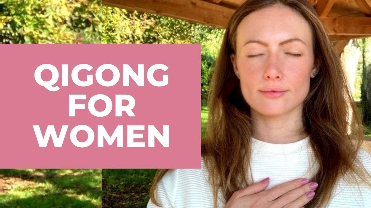 Qigong For Women