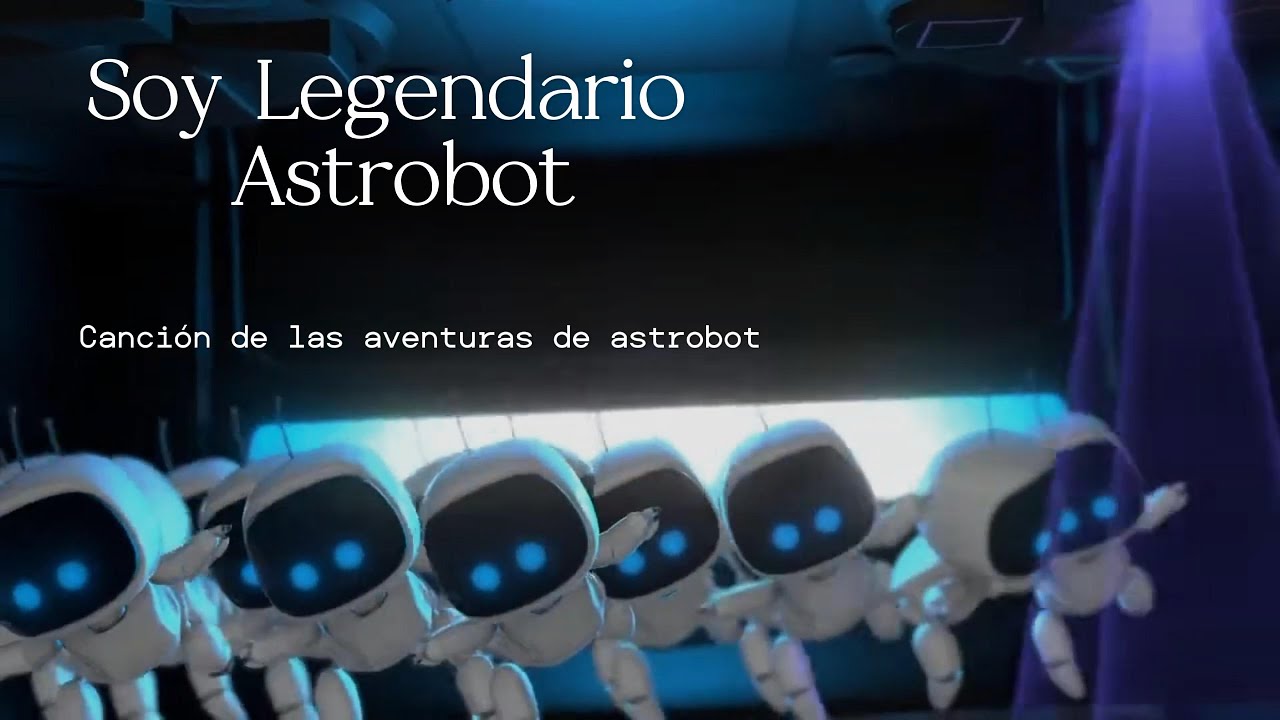 ¡Soy Legendario! Astrobot. Canción Inspirada en las Aventuras de Astro en Playstation PS5 🚀✨
