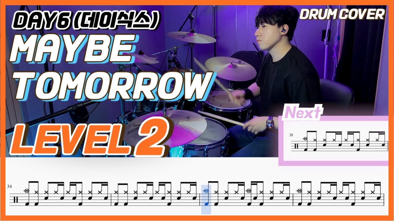 (원곡) Day 6 - Maybe Tomorrow Lv2 /쉬운 드럼악보/Drum score/드럼 커버/Drum cover