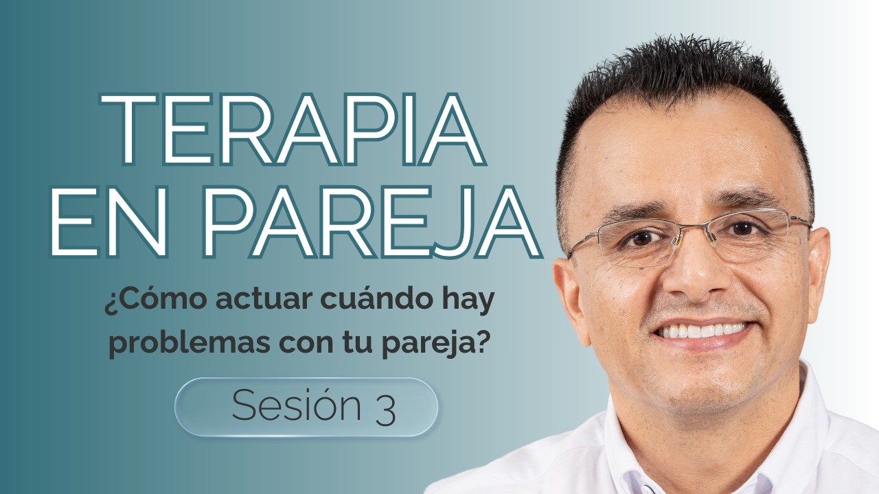 [Terapia de Pareja Gratis 3] Los Problemas con tu pareja son POSITIVOS