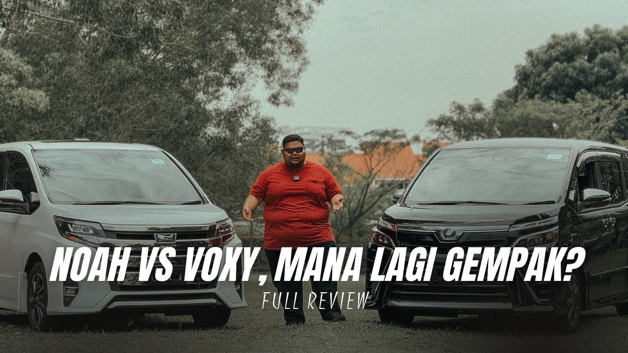 NOAH VS VOXY, MPV MANA YANG PALING GEMPAK ⁉️