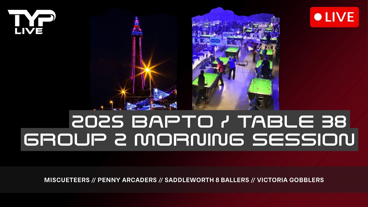 Table 38 BAPTO 2025 Group 2 Morning Session | Norbreck Castle Hotel Blackpool