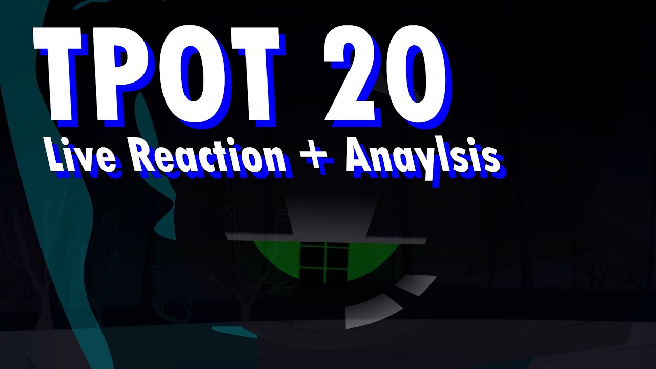TPOT 20 Live Reaction
