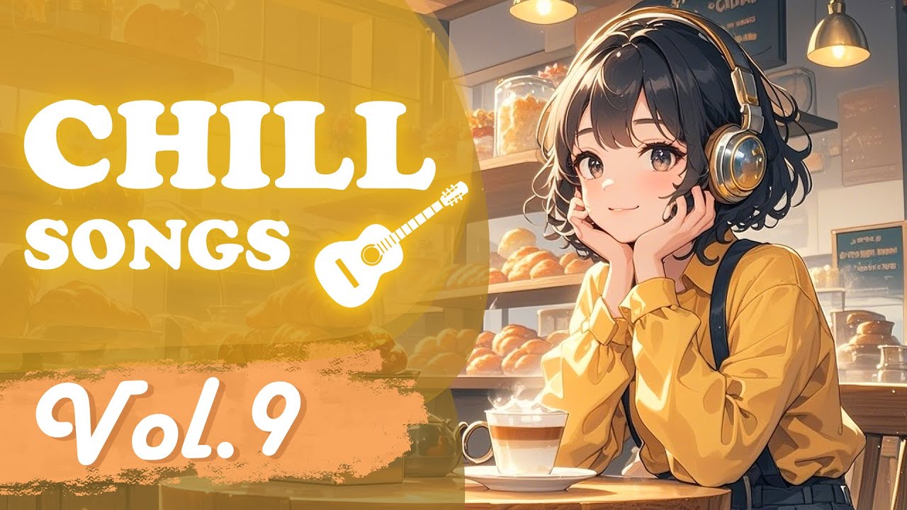 Chill Songs Vol.9 | Peaceful Lo-fi & Chill R&B for Relax & Focus Time