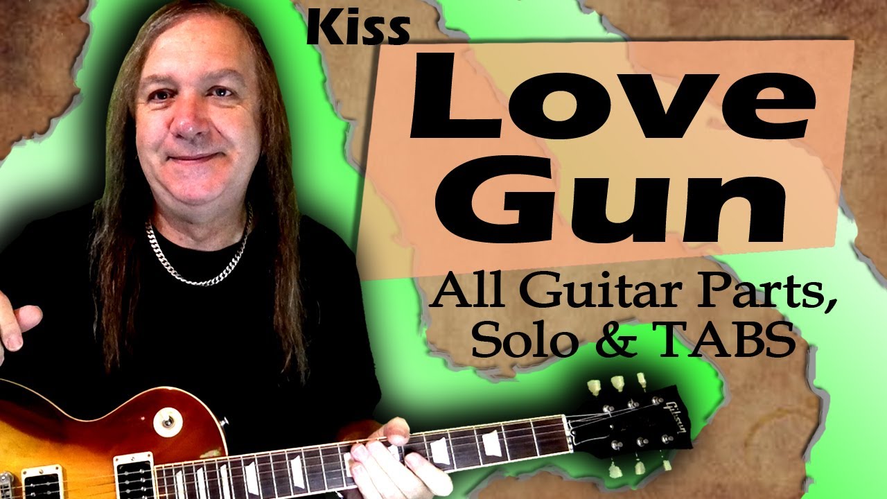 Love Gun Guitar Lesson