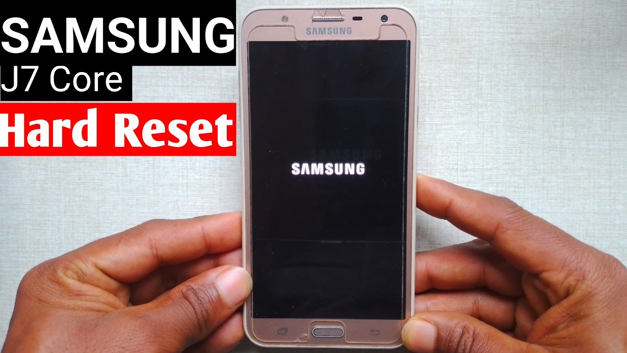 Samsung Galaxy J7 Core Hard Reset Unlock pattern 