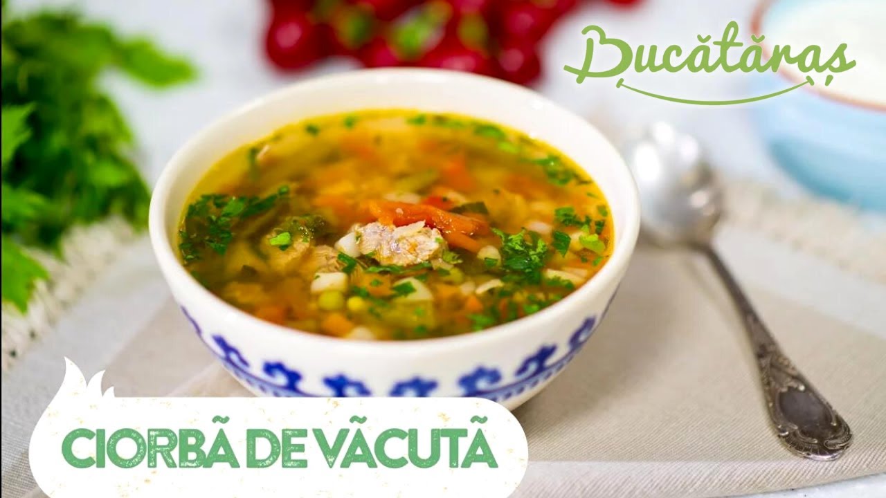 Reteta - Ciorba de vacuta | Bucataras TV