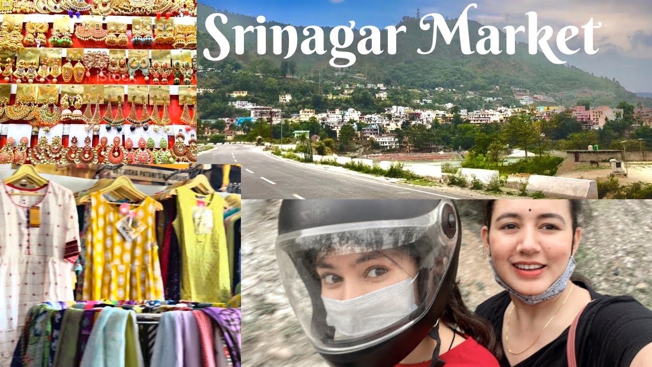 Srinagar market tour||garhwal Uttarakhand