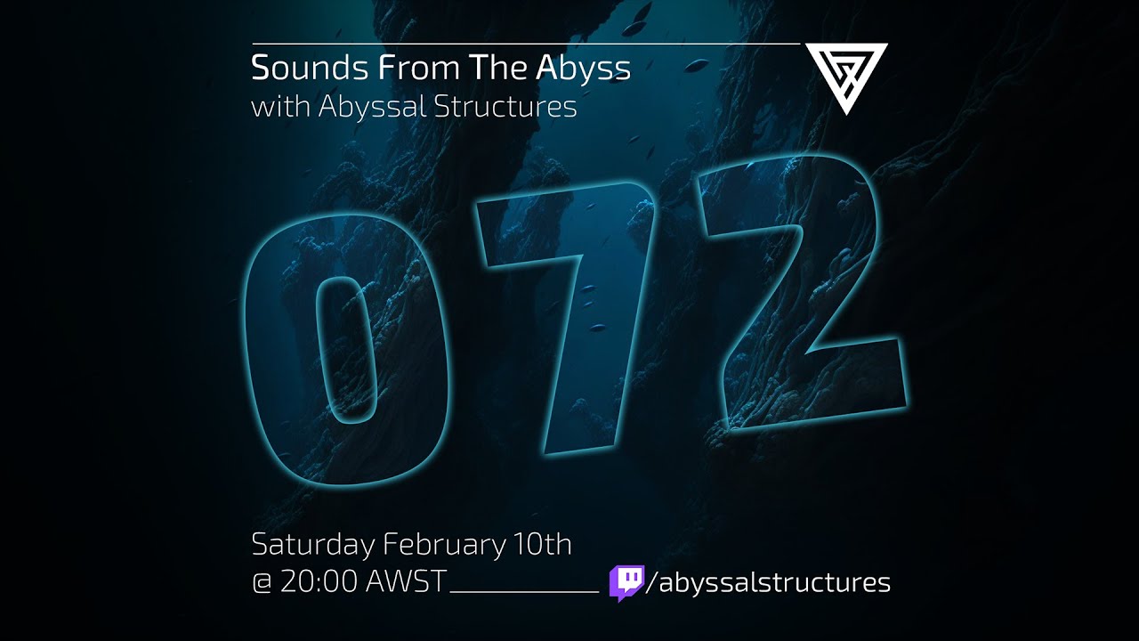 Sounds From The Abyss Ep. 072 - Full Show