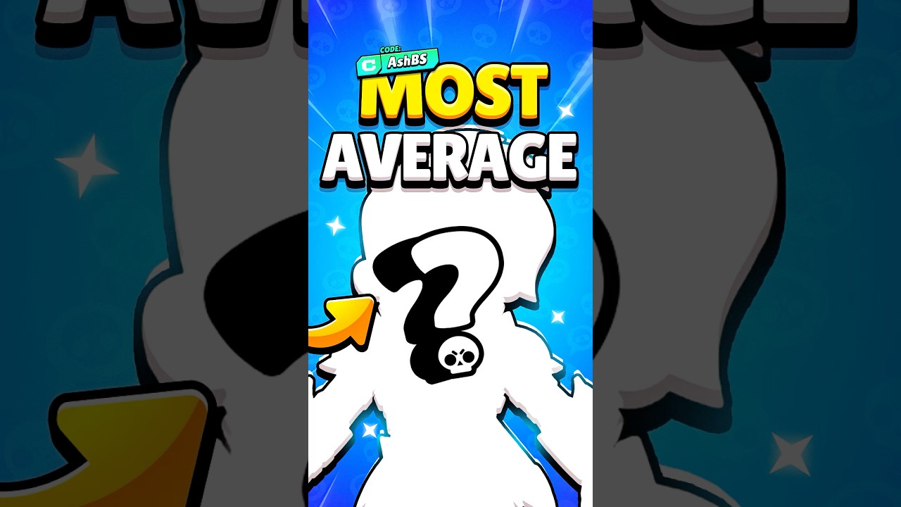 Самый СРЕДНИЙ бравлер #brawlstars