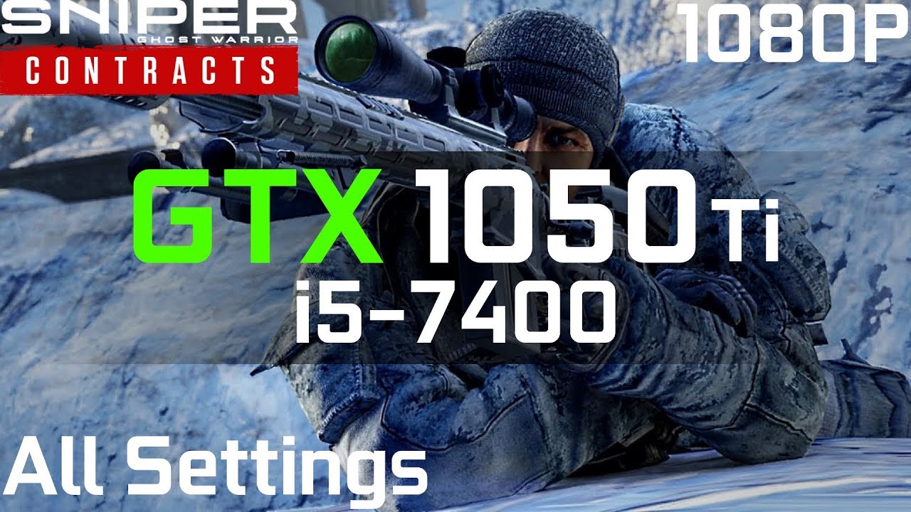 Sniper Ghost Warrior Contracts GTX 1050 Ti + i5-7400 | Medium vs. High vs. V.High | 1080p