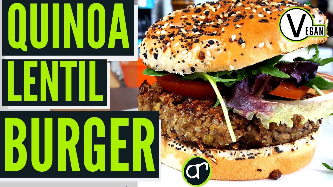 Vegan Burger Recipe with Lentils and Quinoa - Meatless Monday