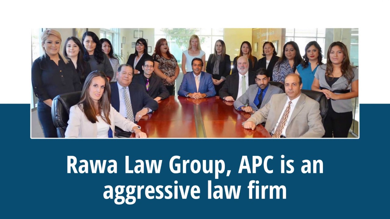 Rawa Law Group APC | Law Firm. Call us Today for more information