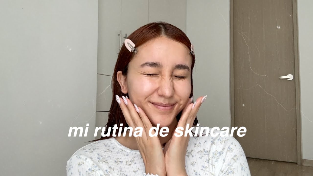 MI RUTINA DE SKINCARE actualizada*