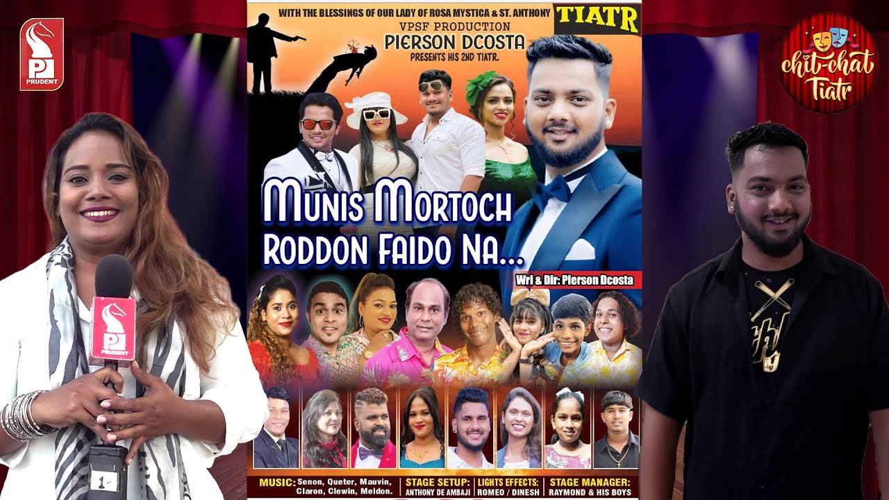 Munis Mortoch Roddon Faido Nam | Pierson D'Costa | Chit Chat Tiatr | Epi 8 | Prudent | 191125