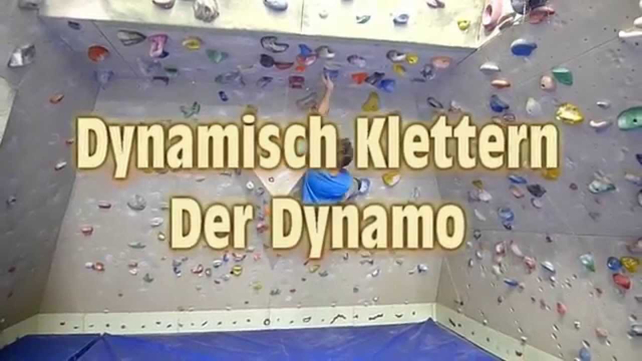 Dynamisch klettern - Wie lerne ich einen Dynamo - Tipps