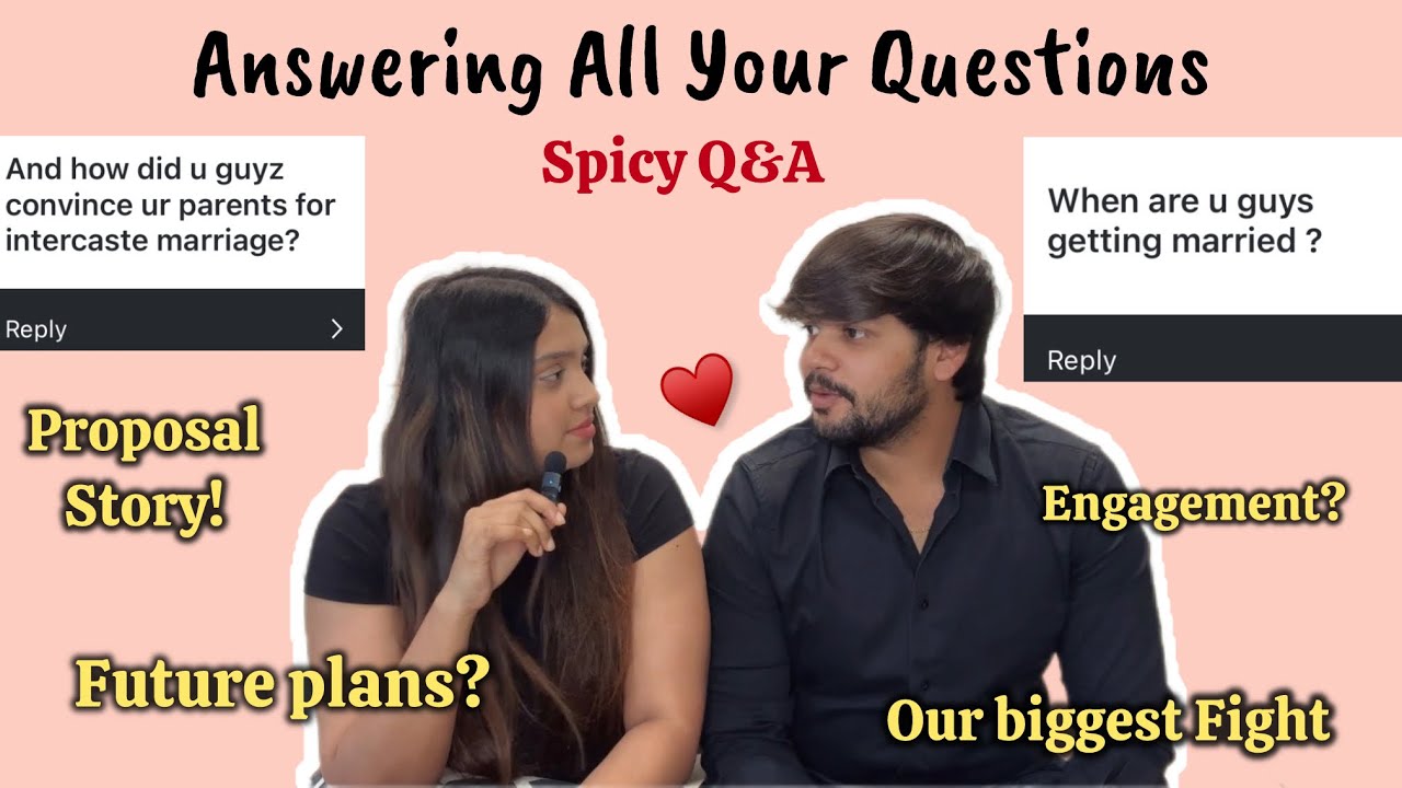 Spicy Q&A | Get to know us | Wedding date? | Beach proposal | Our fights😒 | Best Memory | Couple 