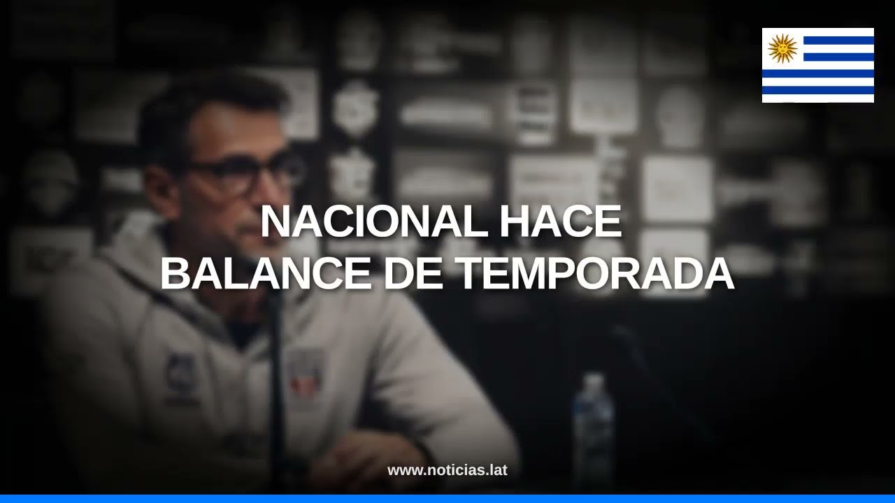 Nacional analiza la temporada y las posibles bajas // Noticias.lat