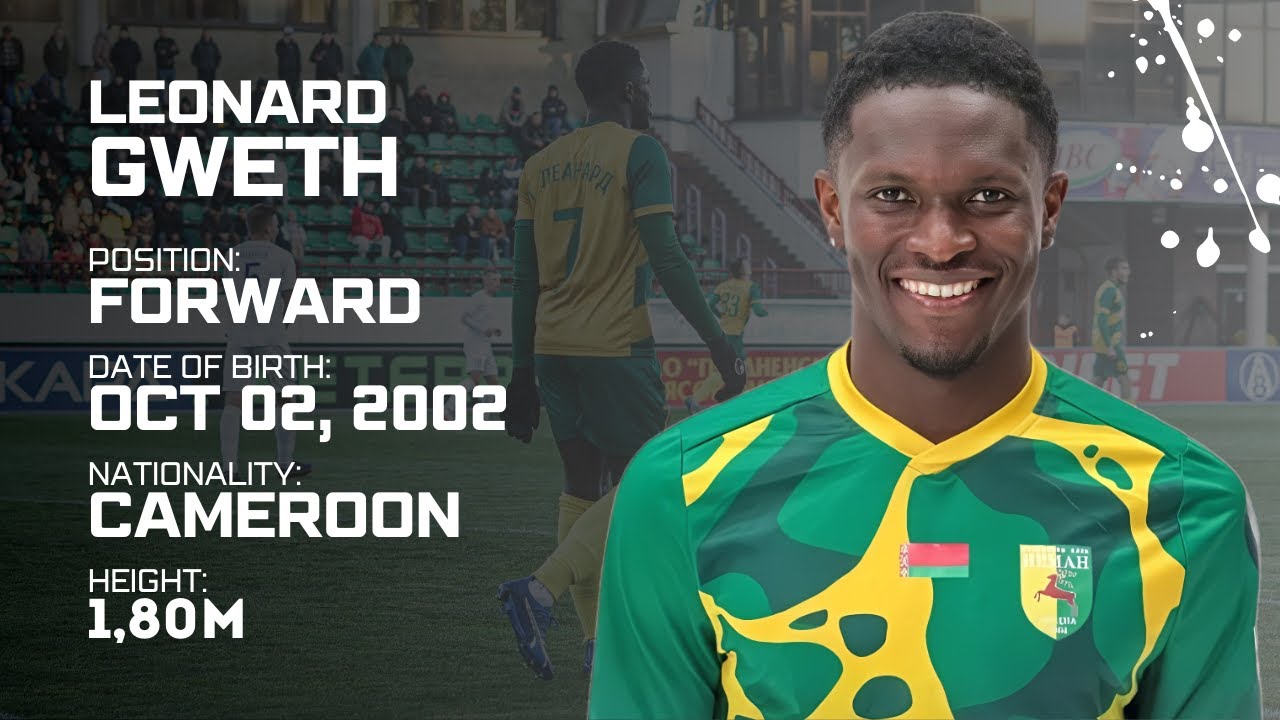 LEONARD GWETH l HIGHLIGHTS 2024/25