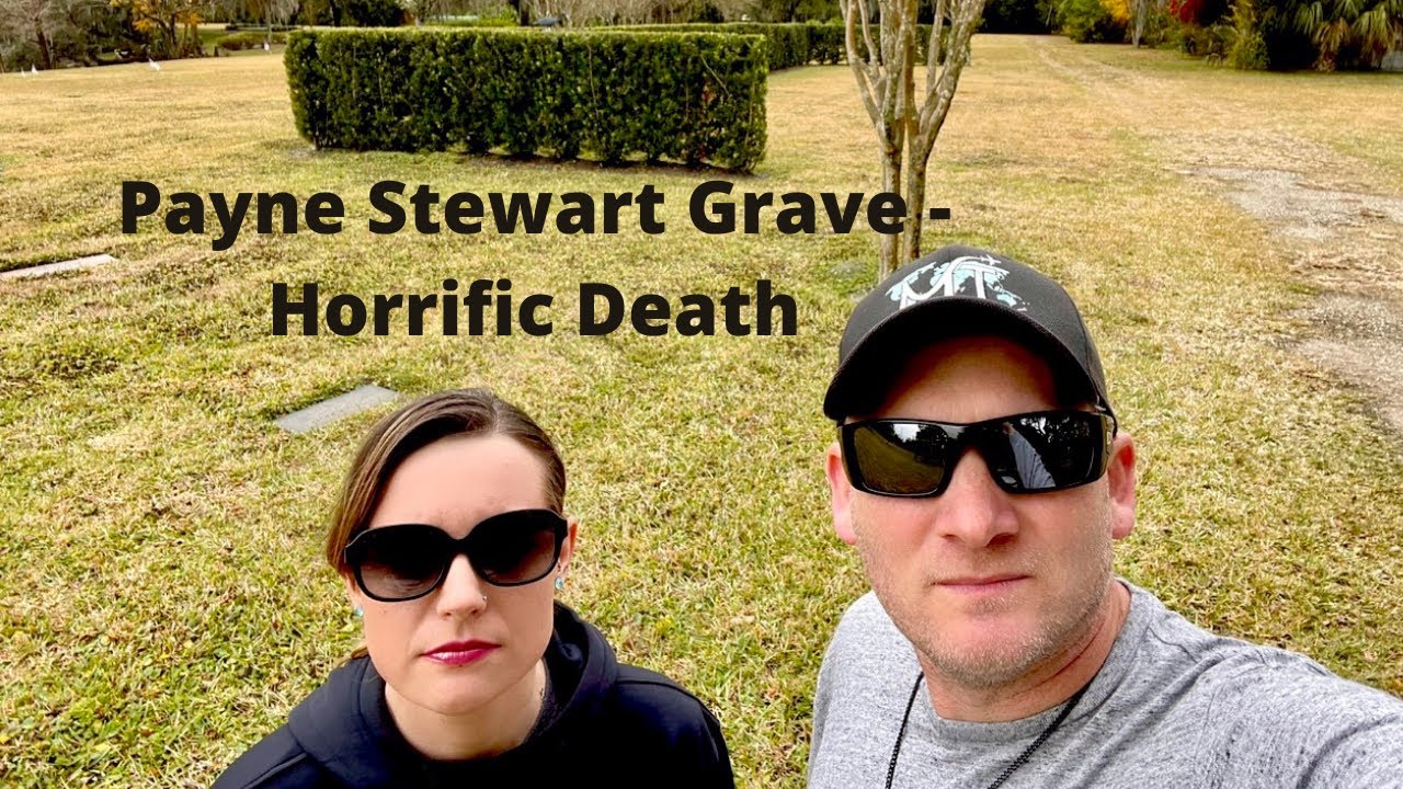 Payne Stewart Grave - Horrific Death
