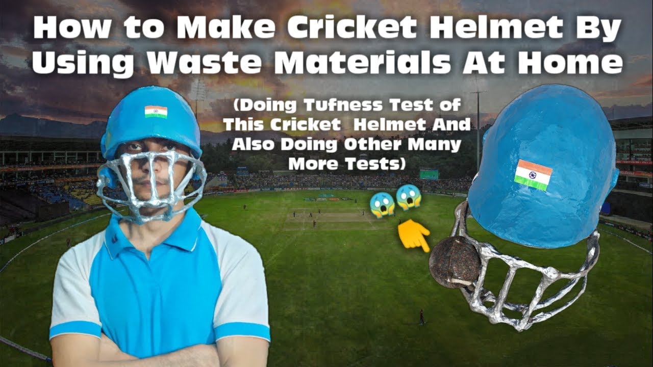 How to Make Cricket Helmet By Using Newspaper and other Waste Materials/At Home