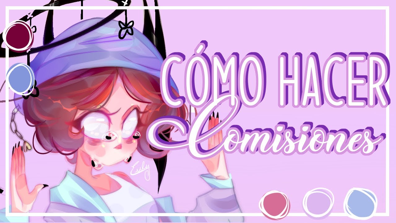 Cómo hacer comisiones (y no m0r1r en el intento)