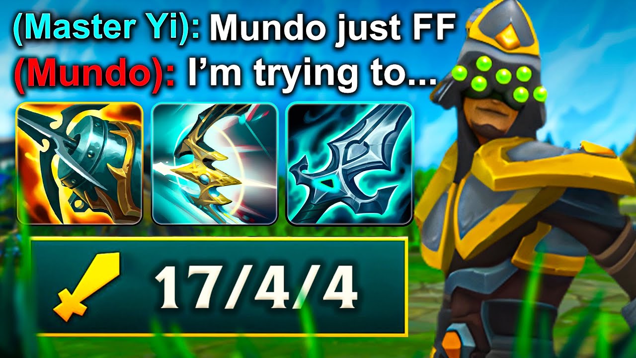 MY TOP LANE MASTER YI STRAT MADE MUNDO WANT TO QUIT