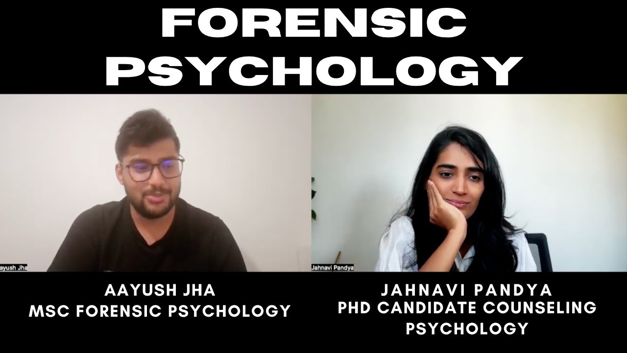 Pursuing Forensic Psychology from UK, Job Prospects & Career Advice - Jahnavi Pandya with Aayush Jha