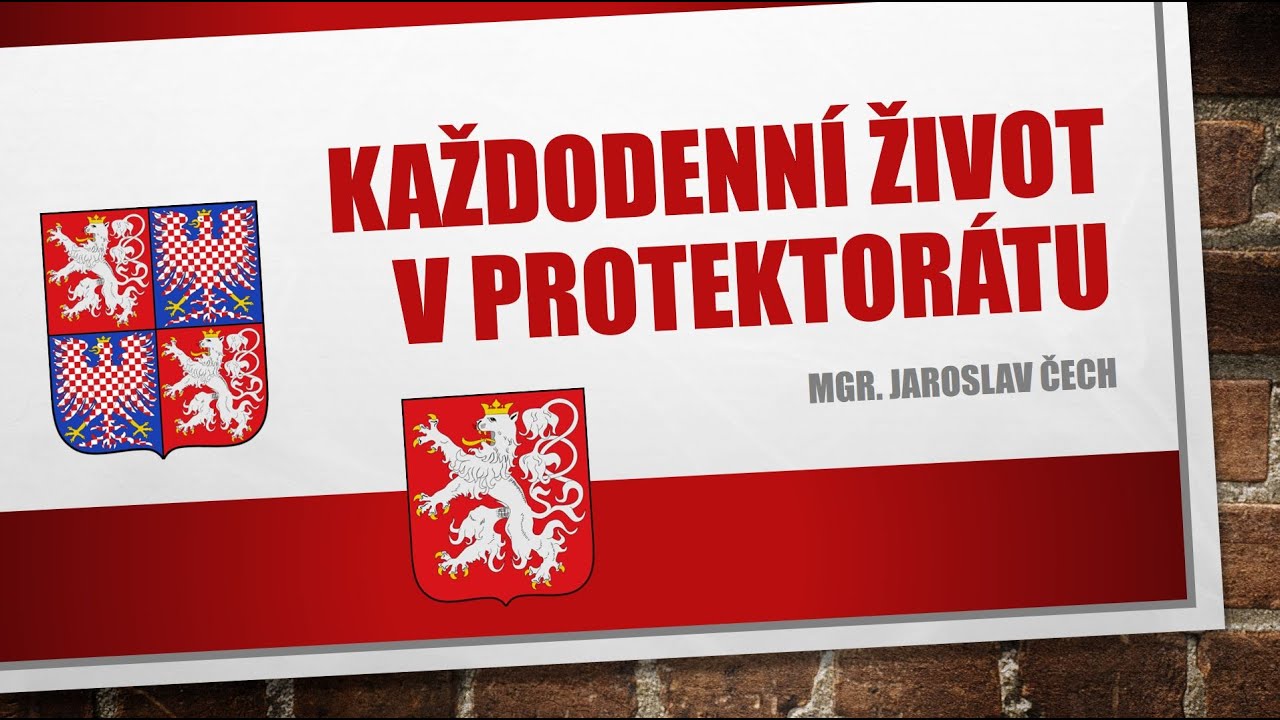 Jaroslav Čech - Každodenní život v protektorátu