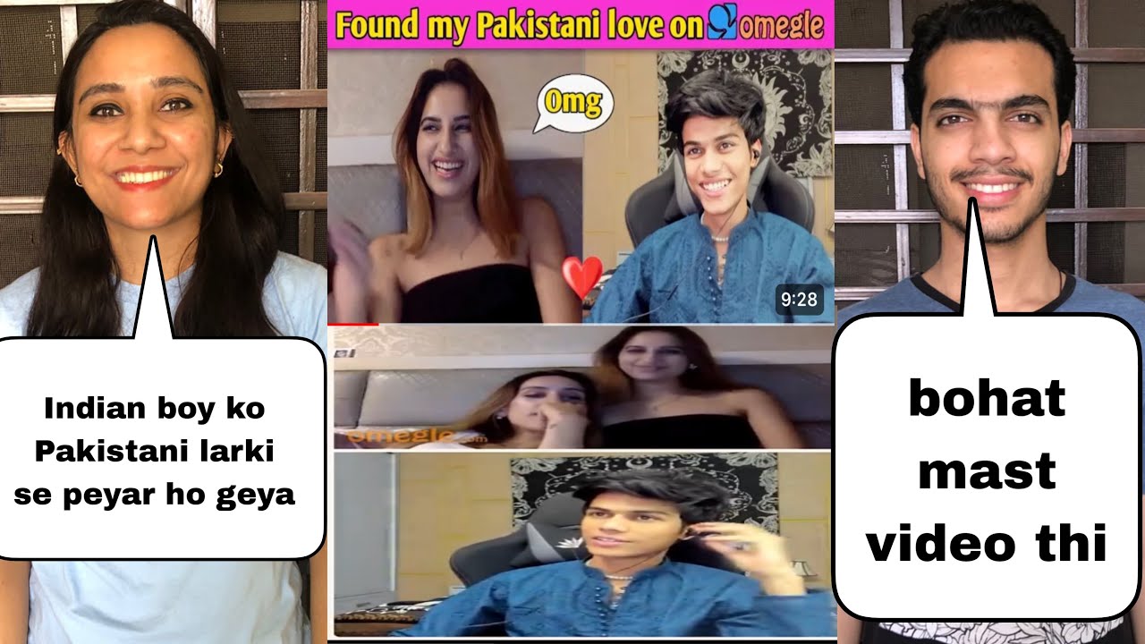 Indian Boy Found Pakistani Love on Omegle | Pakistani Reaction