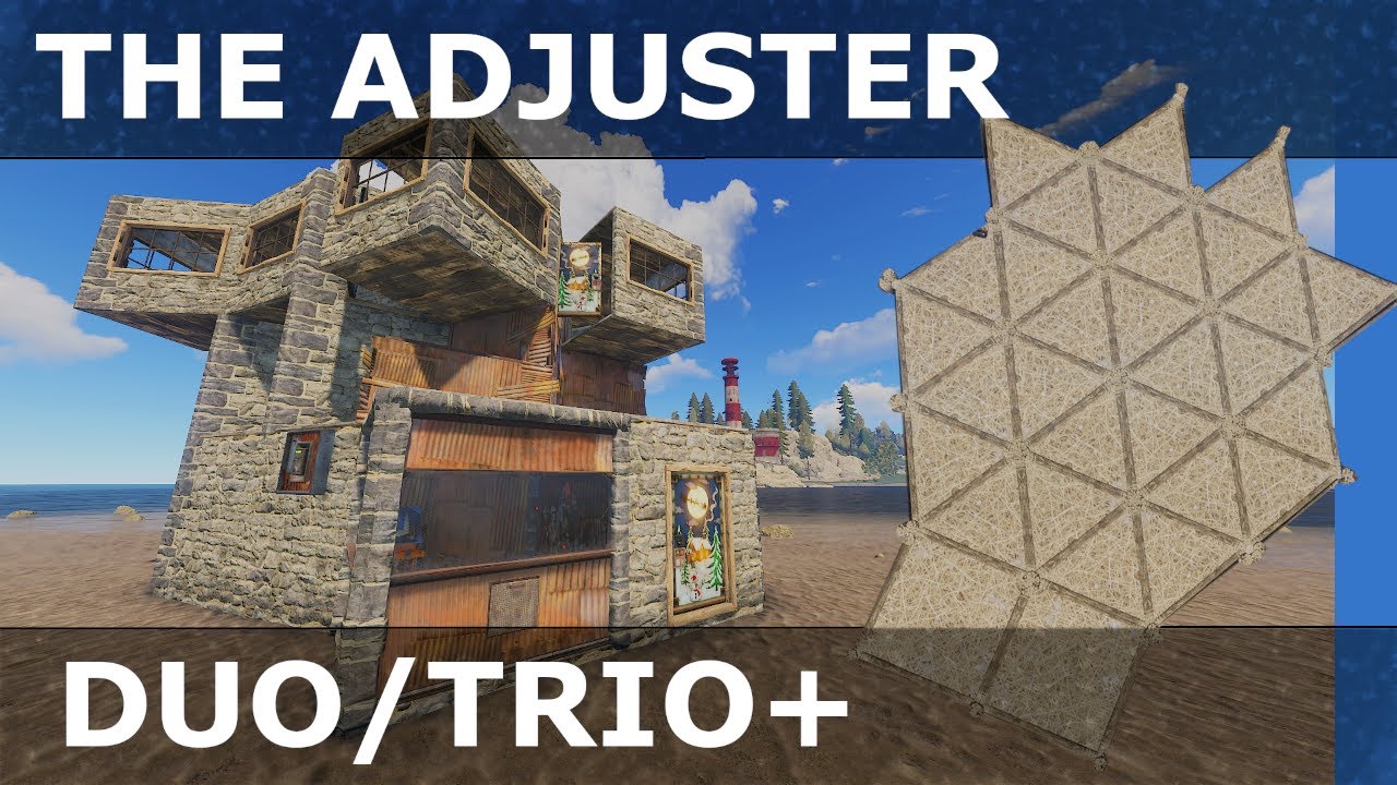 Rust - The Adjuster - Rust Base Design 2021