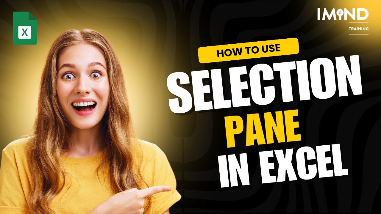 How to use Selection Pane in Excel